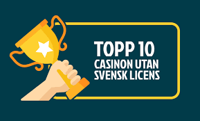Casinon utan svensk licens Allt du behöver veta